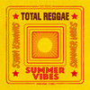 Eric Donaldson Total Reggae: Summer Vibes