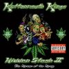 Kottonmouth Kings Hidden Stash II: The Kream Of The Krop