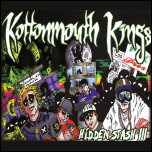 Kottonmouth Kings Hidden Stash III [CD1]