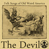 Lightnin` Hopkins Folk Songs of Old Weird America: The Devil