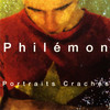 Philemon Portraits Crachés