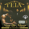 Tela Now or Never (Screwed)