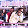 Kia Shine Checkin My Fresh - EP