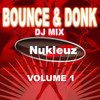 Love Assassins Bounce & Donk: DJ Mix, Vol. 1