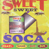 Merchant Sweet Sweet Soca