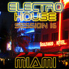 Jonathan Ulysses Electro House Miami Session 16