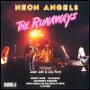 The Runaways Neon Angels