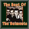 The Belmonts The Best of the Belmonts