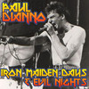 Paul Dianno Iron Maiden Days & Evil Nights