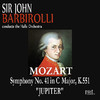 Hallé Orchestra & Sir John Barbirolli Mozart: Symphony No. 41