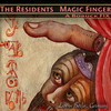 THE RESIDENTS Magic Finger (FIX) - Single