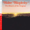 Walter Wanderley The Return of the Original (Remastered)