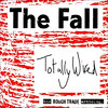The Fall Totally Wired - The Rough Trade Anthology