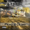 BBE Road to Glory