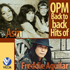 Freddie Aguilar OPM Back to Back Hits of Freddie Aguilar & Asin