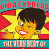 Ohio Express The Very Best Of