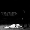 Miss Kittin & The Hacker First Album