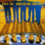 Split Enz Conflicting Emotions