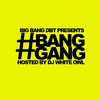 BigBang #Banggang (feat. DJ White Owl)