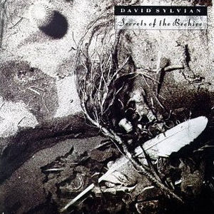 David Sylvian Secrets of the Beehive