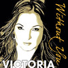 Victoria Without You - Single