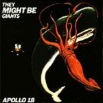 They Might Be Giants Apollo 18