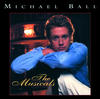 Michael Ball The Musicals