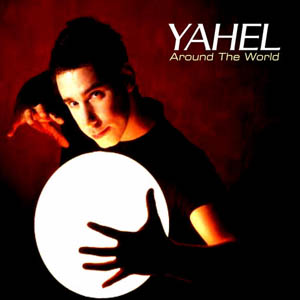 Yahel Around The World