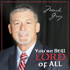 Mark Gray You`re Still Lord of All