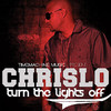 Chrislo Turn the Lights Off - EP