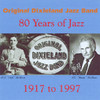 Original Dixieland Jazz Band 80 Years of Jazz