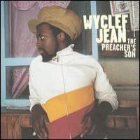 Wyclef Jean The Preacher`s Son