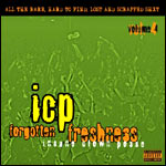 Insane Clown Posse Forgotten Freshness, Vol. 4 [CD1]