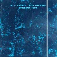 Bill Laswell Somnific Flux