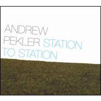 Andrew Pekler Station To Station
