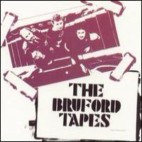 Bill Bruford The Bruford Tapes