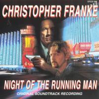 Christopher Franke Night Of The Running Man