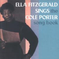 Ella Fitzgerald Sings The Cole Porter Song Book [CD 1]