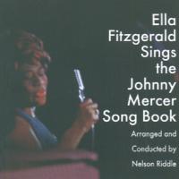 Ella Fitzgerald Ella Fitzgerald Sings The Johnny Mercer Song Book