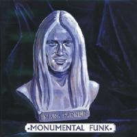 Mark Farner Monumental Funk