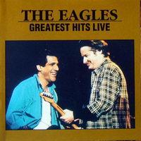 Eagles Greatest Hits Live