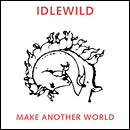 IDLEWILD Make A New World