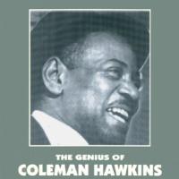 Coleman Hawkins The Genius of Coleman Hawkins