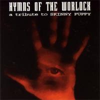 Leaether Strip Hymns Of The Worlock: A Tribute To Skinny Puppy