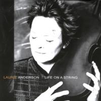 ANDERSON Laurie Life On A String