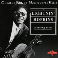 Lightnin` Hopkins Morning Blues - Charly Blues Masterworks, Vol. 8
