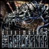 The BERZERKER Dissimulate