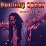 Burning Spear Chant Down Babylon: The Island Anthology (CD1)