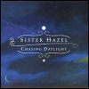 Sister Hazel Chasing Daylight