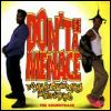 The Lost Boyz Don`t Be A Menace To South Central While Drinking Your Juice In The Hood